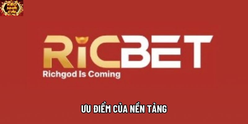 Ưu điểm của nền tảng